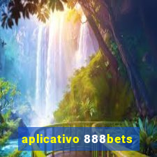 aplicativo 888bets